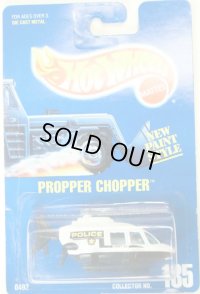 Propper chopper